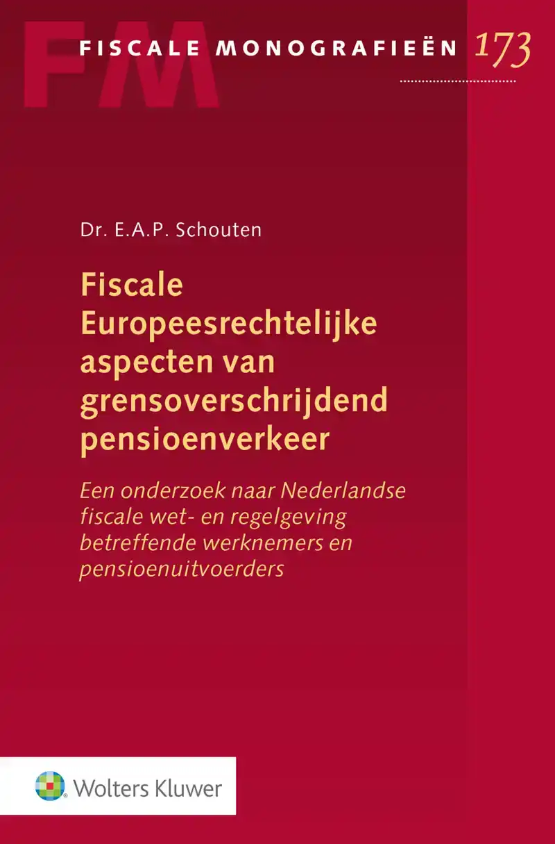 FISCALE EUROPEESRECHTELIJKE ASPECTEN VAN GRENSOVERSCHRIJDEND