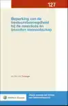BEPERKING VAN DE BESTUURSBEVOEGDHEID BIJ DE NAAMLOZE EN BESL