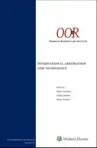 INTERNATIONAL ARBITRATION AND TECHNOLOGY