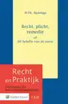 RECHT, PLICHT, REMEDIE