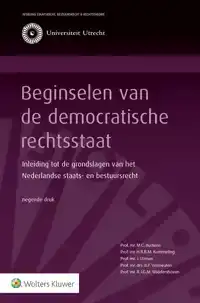 BEGINSELEN VAN DE DEMOCRATISCHE RECHTSSTAAT