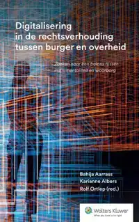 DIGITALISERING IN DE RECHTSVERHOUDING TUSSEN BURGER EN OVERH