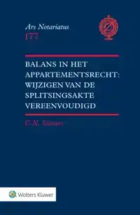 BALANS IN HET APPARTEMENTSRECHT: WIJZIGEN VAN DE SPLITSINGSA