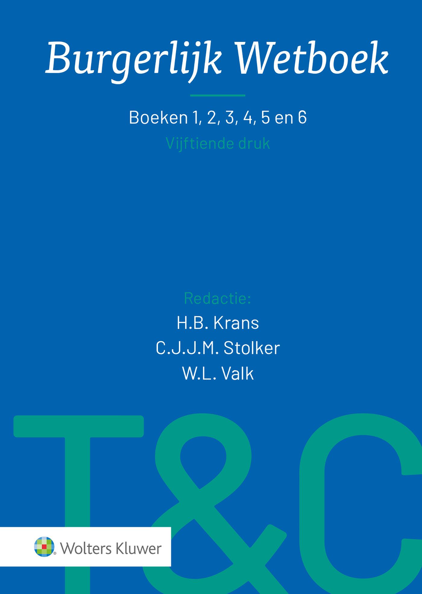 TEKST & COMMENTAAR BURGERLIJK WETBOEK