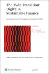 THE TWIN TRANSITION: DIGITAL & SUSTAINABLE FINANCE