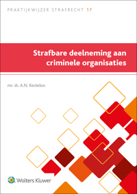 STRAFBARE DEELNEMING AAN CRIMINELE ORGANISATIES