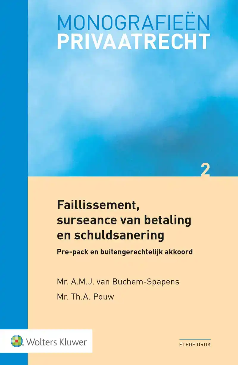 FAILLISSEMENT, SURSEANCE VAN BETALING EN SCHULDSANERING