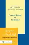 OVEREENKOMST EN ZEKERHEID