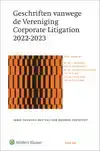 GESCHRIFTEN VANWEGE DE VERENIGING CORPORATE LITIGATION 2022-