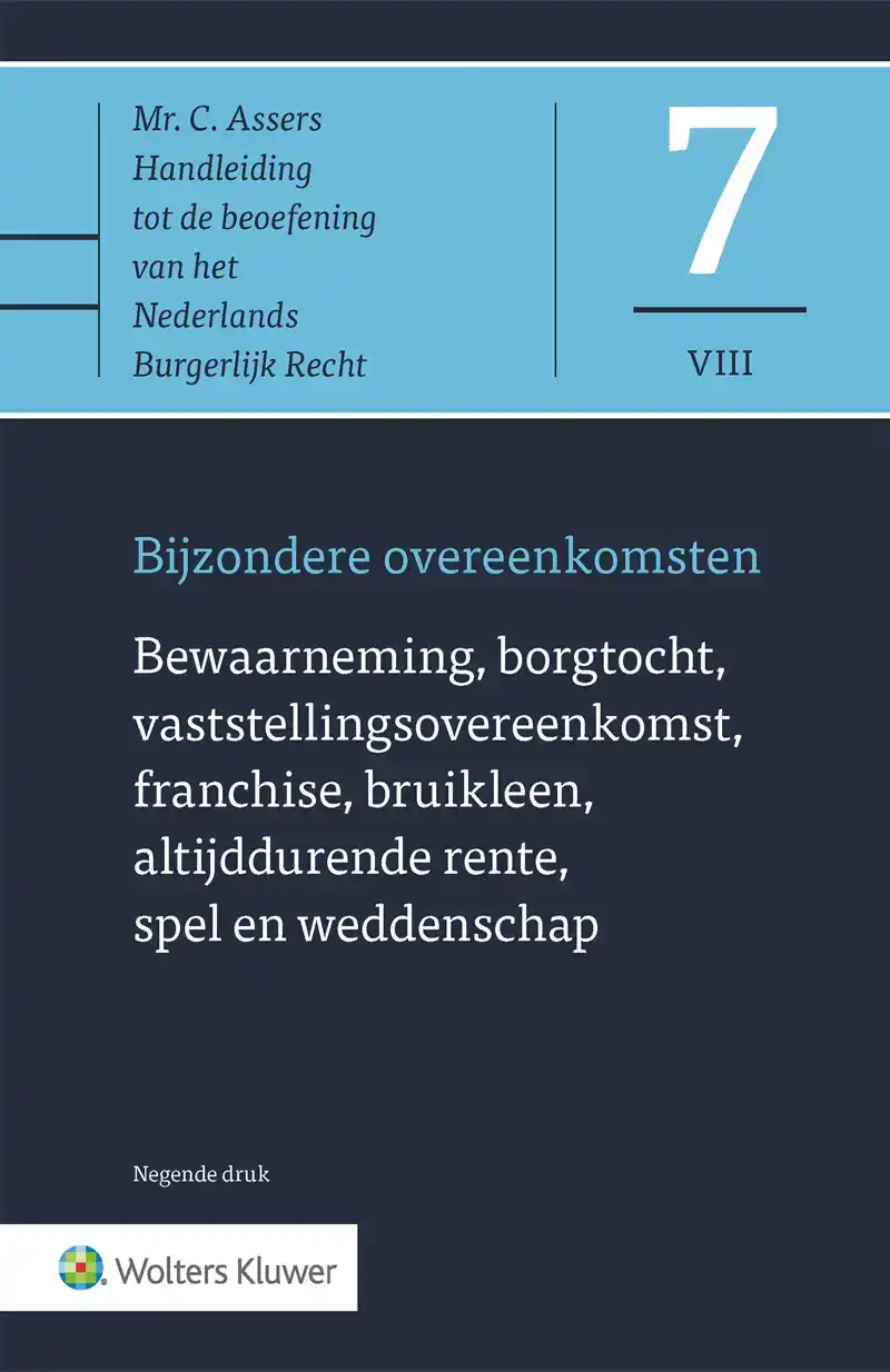 BEWAARNEMING, BORGTOCHT, VASTSTELLINGSOVEREENKOMST