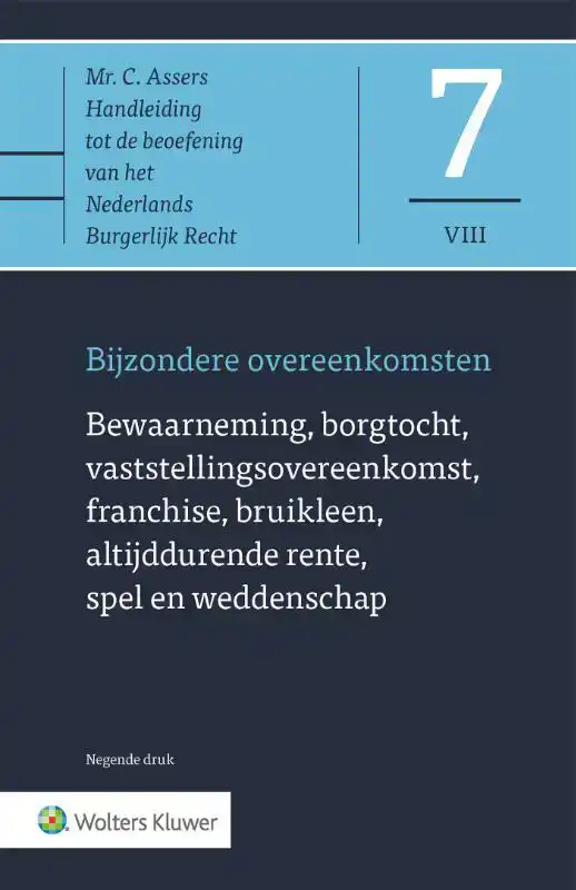 BEWAARNEMING, BORGTOCHT, VASTSTELLINGSOVEREENKOMST