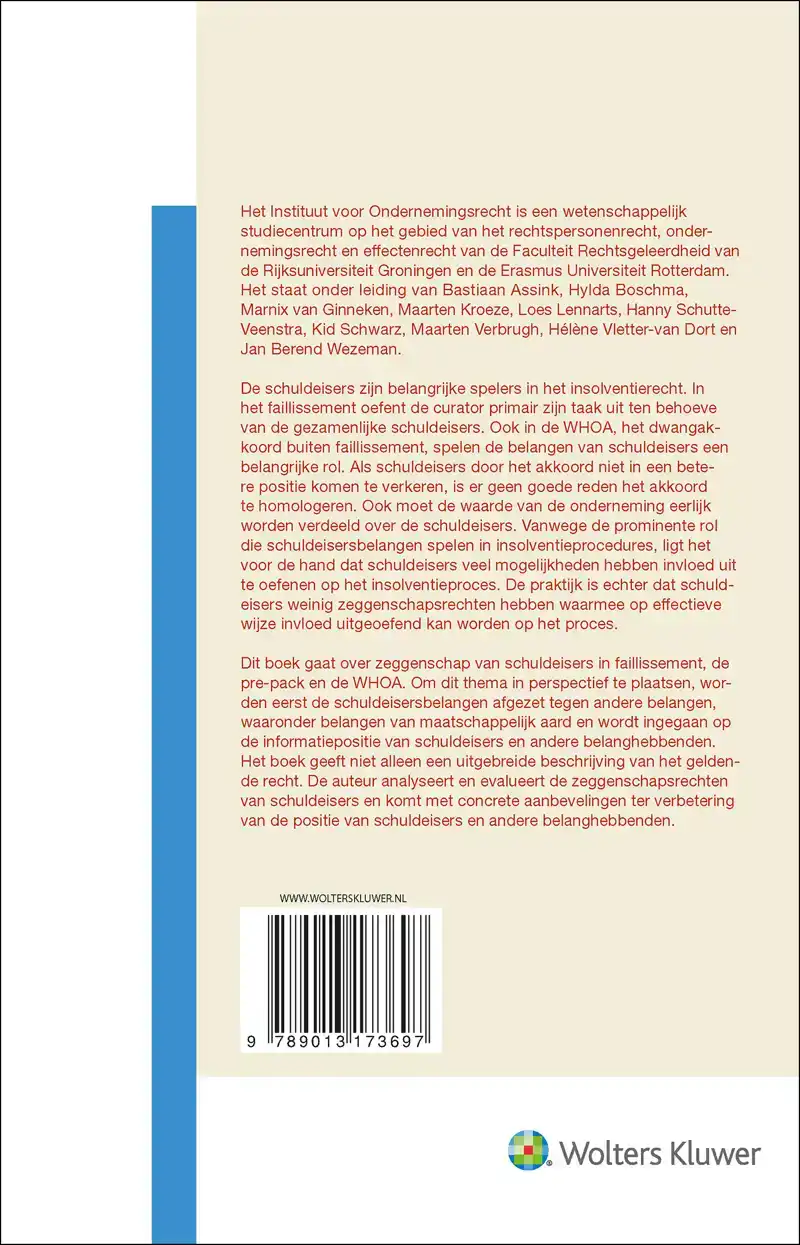 INVLOED VAN SCHULDEISERS IN INSOLVENTIEPROCEDURES