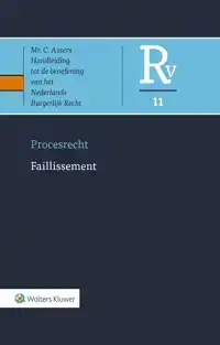 ASSER PROCESRECHT 11 FAILLISSEMENT