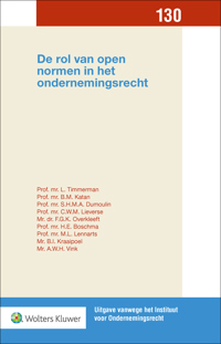 DE ROL VAN OPEN NORMEN IN HET ONDERNEMINGSRECHT