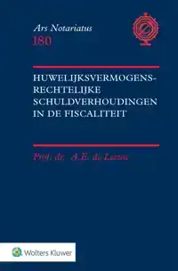 HUWELIJKSVERMOGENSRECHTELIJKE SCHULDVERHOUDINGEN IN DE FISCA