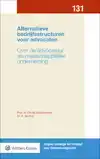 ALTERNATIEVE BEDRIJFSSTRUCTUREN VOOR ADVOCATEN