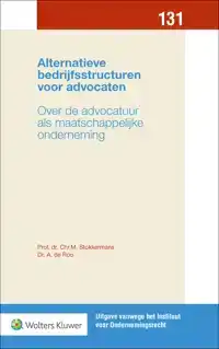 ALTERNATIEVE BEDRIJFSSTRUCTUREN VOOR ADVOCATEN