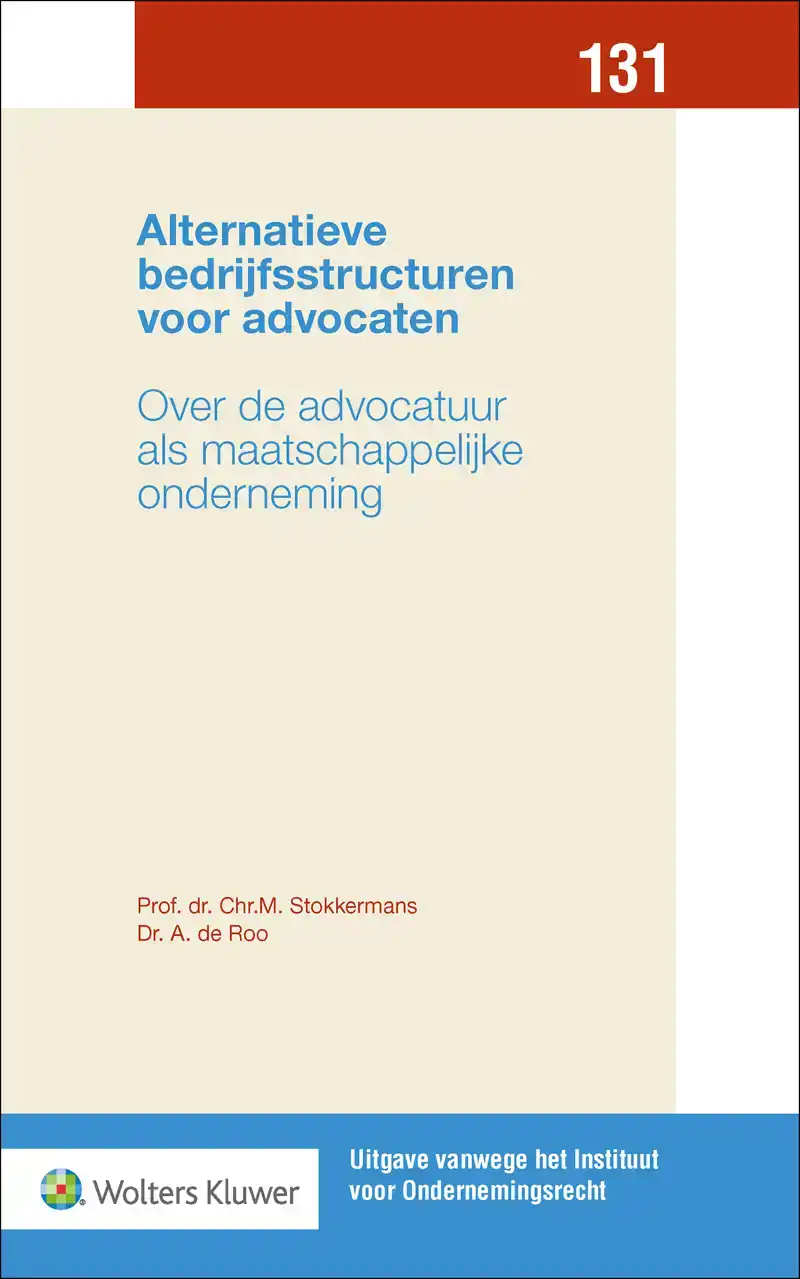 ALTERNATIEVE BEDRIJFSSTRUCTUREN VOOR ADVOCATEN