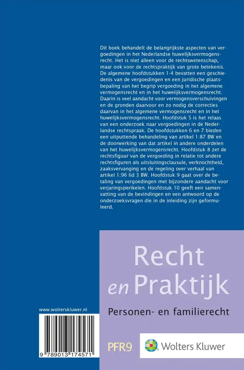 VERGOEDINGEN IN HET NEDERLANDSE HUWELIJKSVERMOGENSRECHT