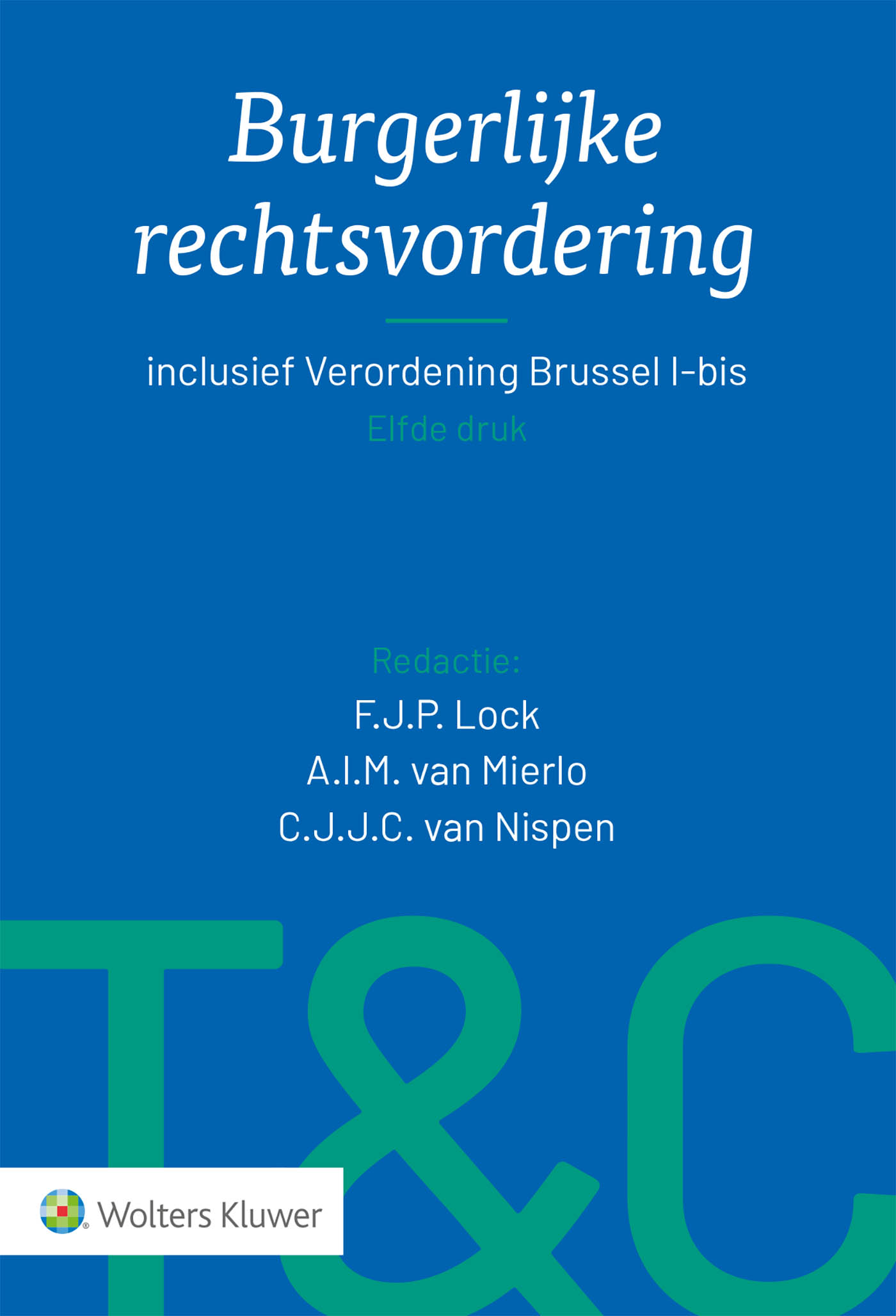 BURGERLIJKE RECHTSVORDERING
