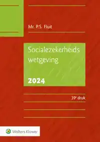 SOCIALEZEKERHEIDSWETGEVING 2024