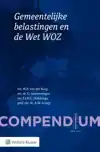 COMPENDIUM GEMEENTELIJKE BELASTINGEN EN DE WET WOZ