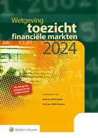 WETGEVING TOEZICHT FINANCIELE MARKTEN 2024