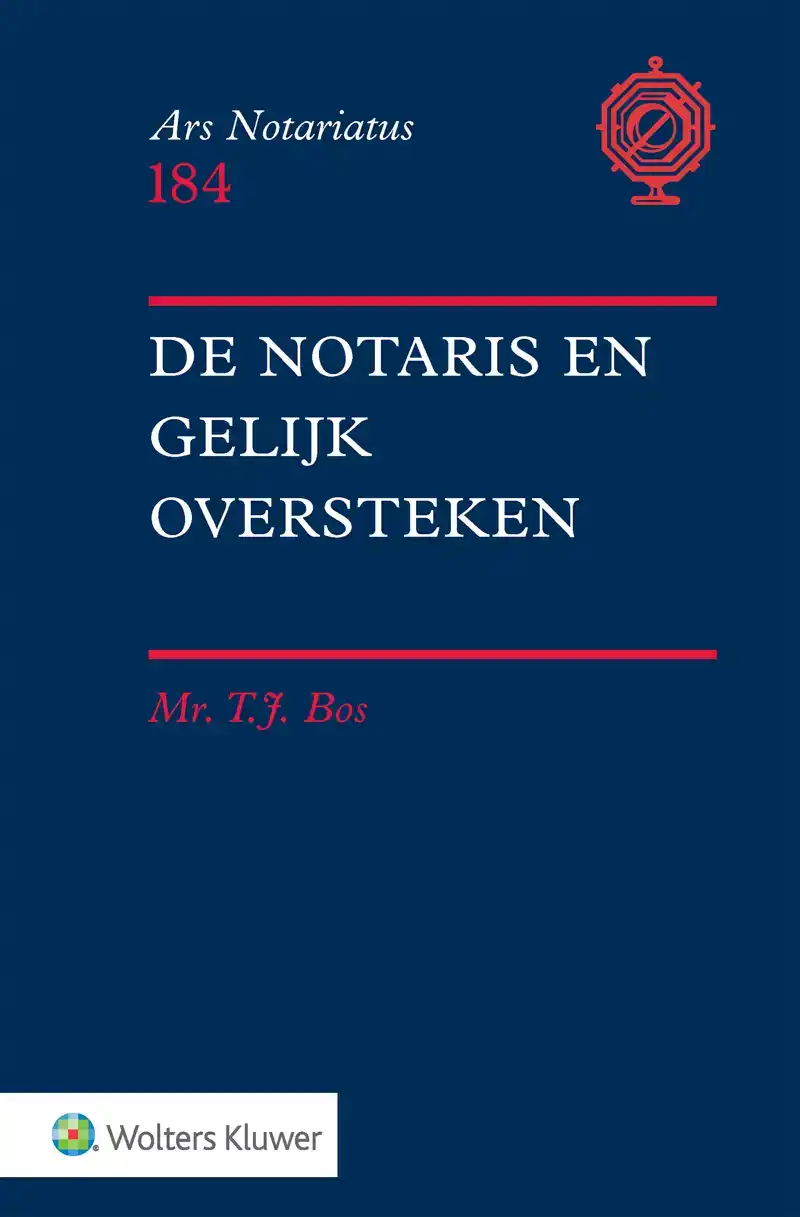 DE NOTARIS EN GELIJK OVERSTEKEN