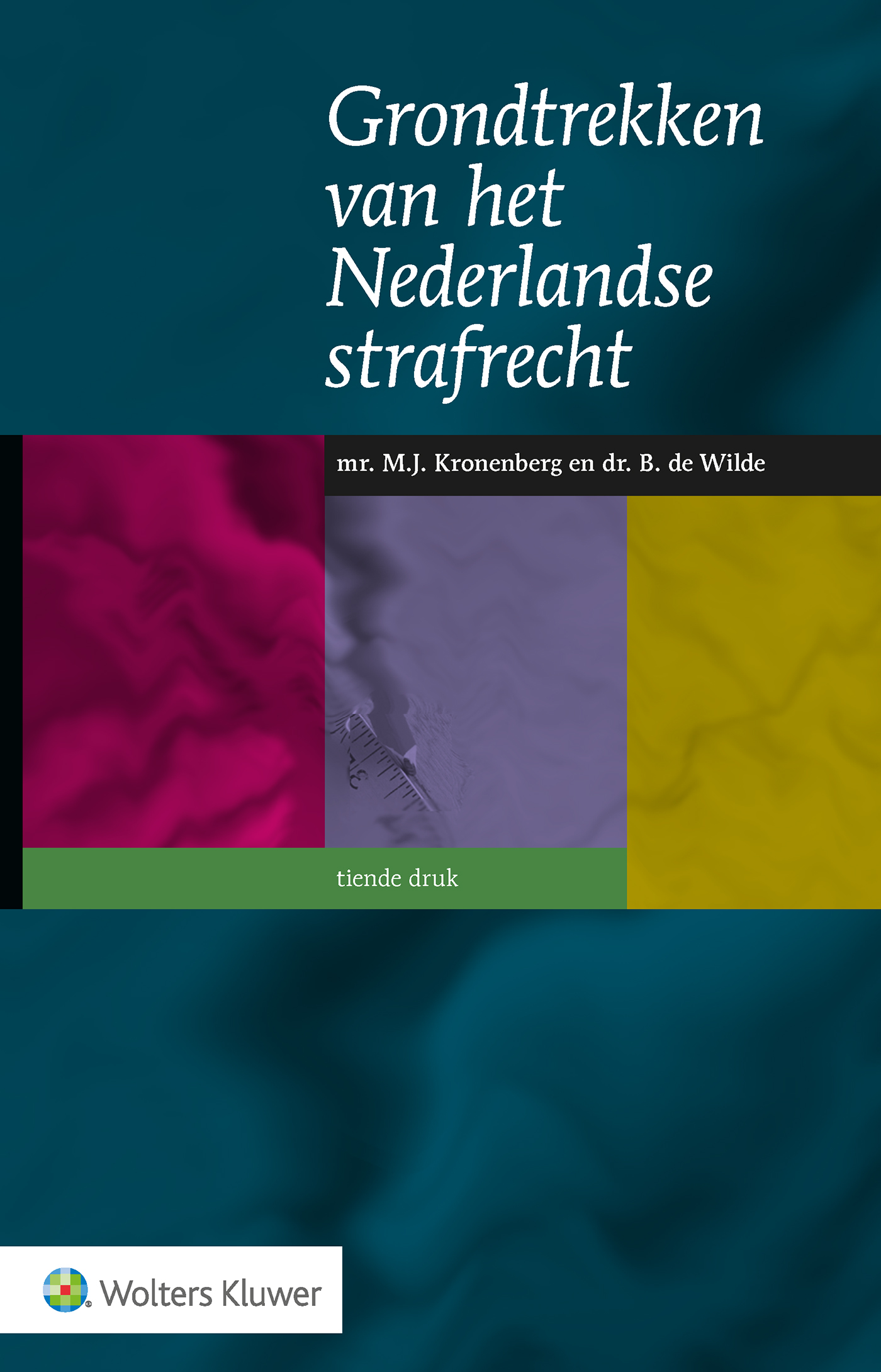 GRONDTREKKEN VAN HET NEDERLANDSE STRAFRECHT