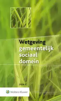 WETGEVING GEMEENTELIJK SOCIAAL DOMEIN 2024-2