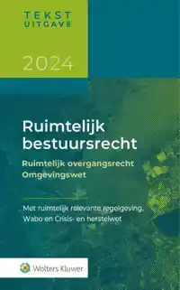 TEKSTUITGAVE RUIMTELIJK BESTUURSRECHT 2024/1