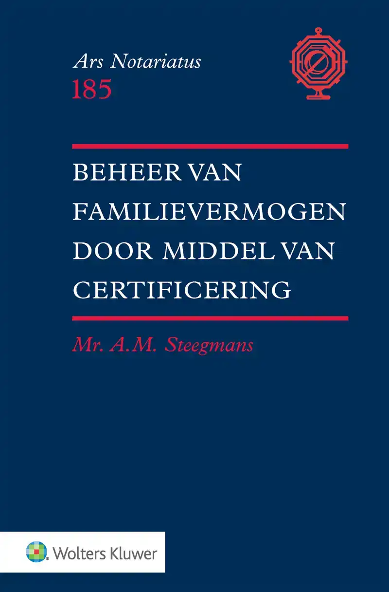 BEHEER VAN FAMILIEVERMOGEN DOOR MIDDEL VAN CERTIFICERING