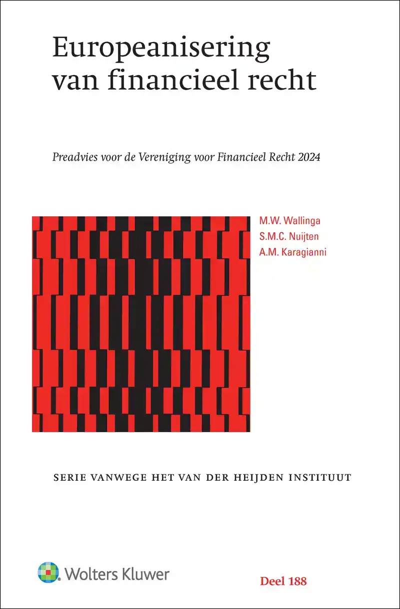 EUROPEANISERING VAN FINANCIEEL RECHT