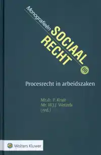 PROCESRECHT IN ARBEIDSZAKEN