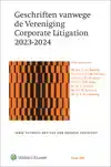 GESCHRIFTEN VANWEGE DE VERENIGING CORPORATE LITIGATION