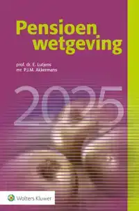 PENSIOENWETGEVING 2025