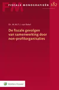 DE FISCALE GEVOLGEN VAN SAMENWERKING DOOR NON-PROFITORGANISA