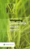 WETGEVING GEMEENTELIJK SOCIAAL DOMEIN 2025-2