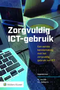 ZORGVULDIG ICT-GEBRUIK