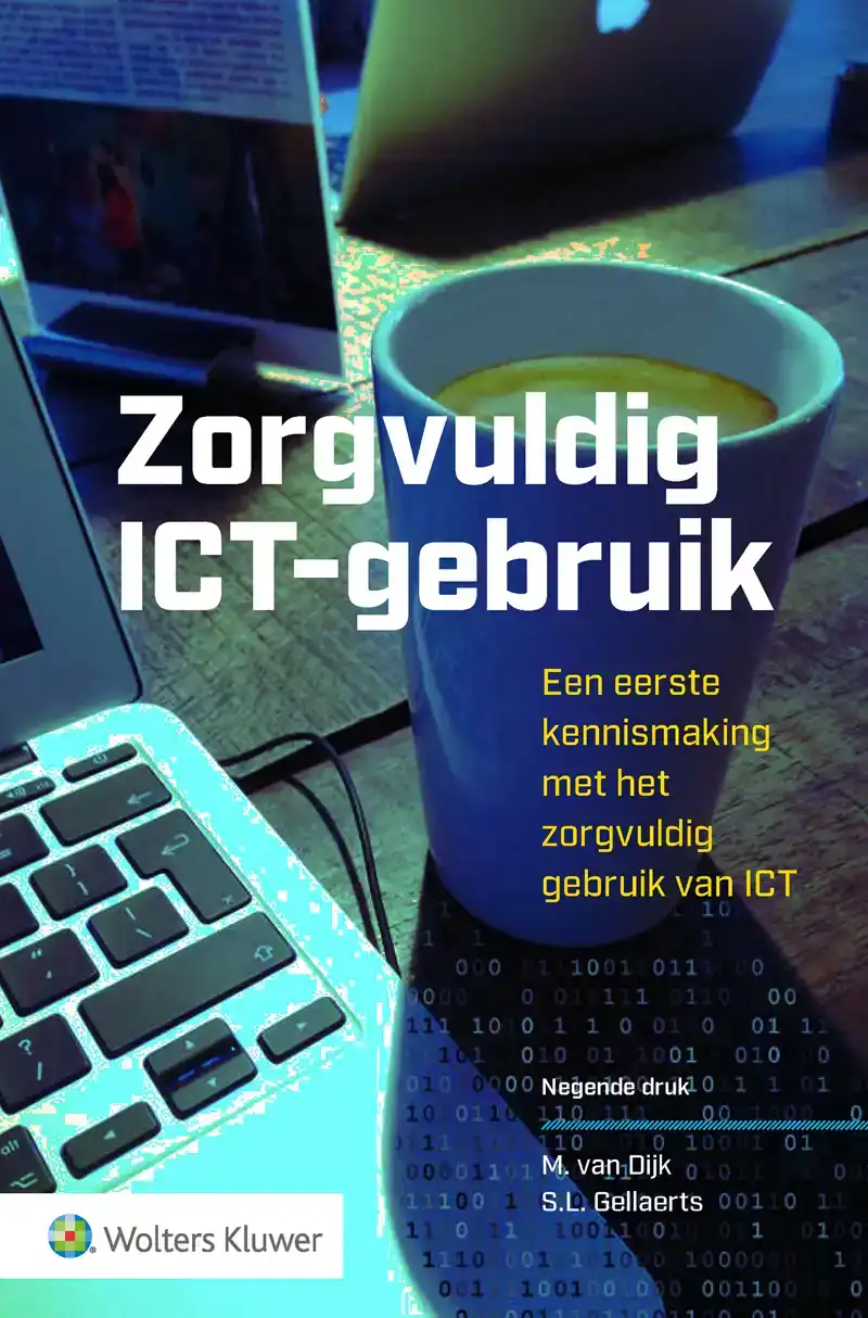 ZORGVULDIG ICT-GEBRUIK