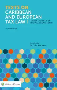 TEXTS ON CARIBBEAN AND EUROPEAN TAX LAW