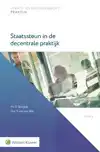 STAATSSTEUN IN DE DECENTRALE PRAKTIJK