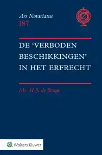DE 'VERBODEN' BESCHIKKINGEN IN HET ERFRECHT