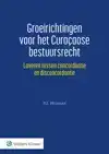 GROEIRICHTINGEN VOOR HET CURACAOSE BESTUURSRECHT