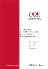 ARBITRATION IN THE NETHERLANDS, IN PARTICULAR NAI ARBITRATIO