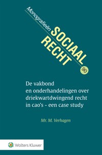 DE VAKBOND EN ONDERHANDELINGEN OVER DRIEKWARTDWINGEND RECHT
