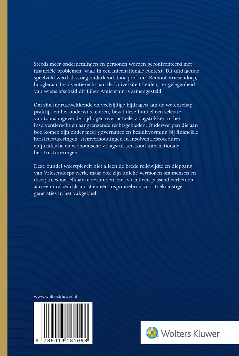 INSOLVENTIE IN CONTEXT: EEN EERBETOON AAN PROF. REINOUT VRIE