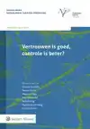 VERTROUWEN IS GOED, CONTROLE IS BETER?