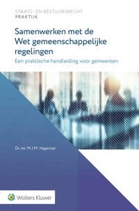 SAMENWERKEN MET DE WET GEMEENSCHAPPELIJKE REGELINGEN