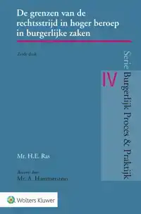 DE GRENZEN VAN DE RECHTSSTRIJD IN HOGER BEROEP IN BURGERLIJK